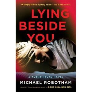 Lying Beside You -- Michael Robotham
